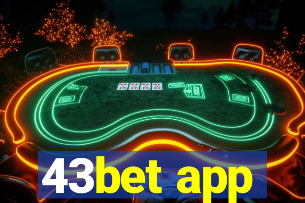 43bet app